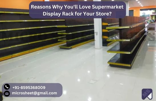 Reasons Why You'll Love Supermarket Display Rack for Your Store?